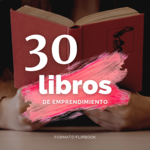 30 LIBROS DE EMPRENDIMIENTO PARA ESTE AÑO