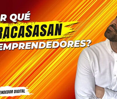 por que fracasan los emprendedores una guia completa