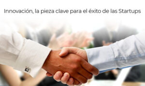 startups la nueva frontera de los negocios