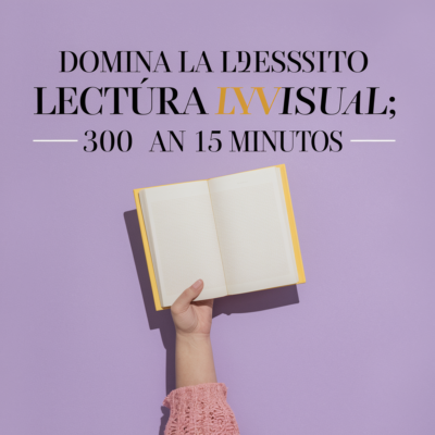 Leer 300 paginas en 15 minutos illustration for Domina la lectura visual: 300 páginas en 15 minutos