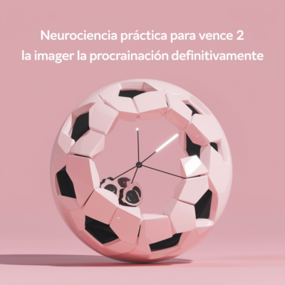 vencer la procrastinacion illustration for Neurociencia práctica para vencer la procrastinación definitivamente